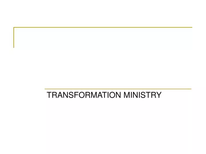 transformation ministry