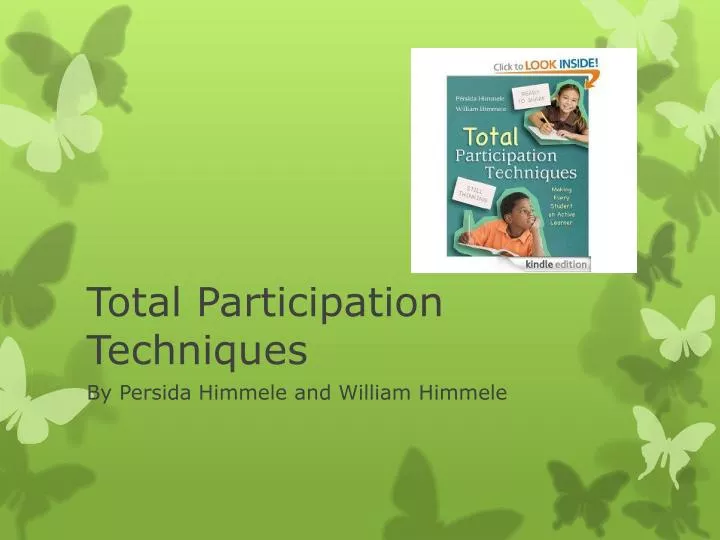 total participation techniques