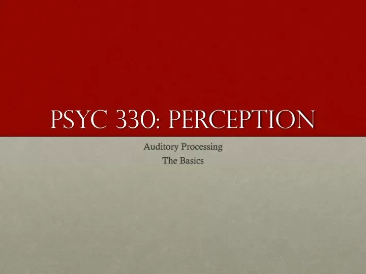 psyc 330 perception