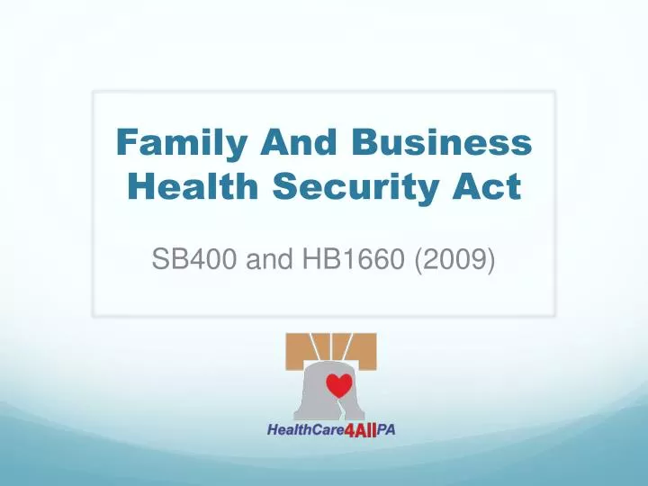 family and business health security act