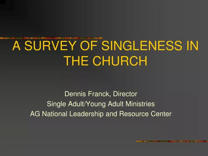 a survey of singleness in the church