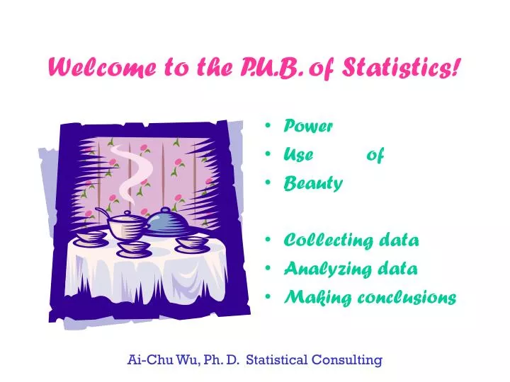 welcome to the p u b of statistics