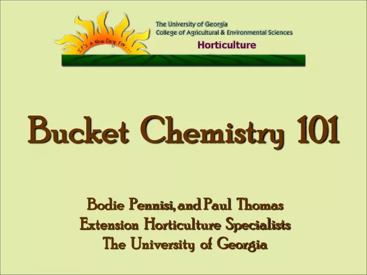 bucket chemistry 101
