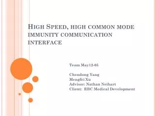 High Speed, high common mode immunity communication interface