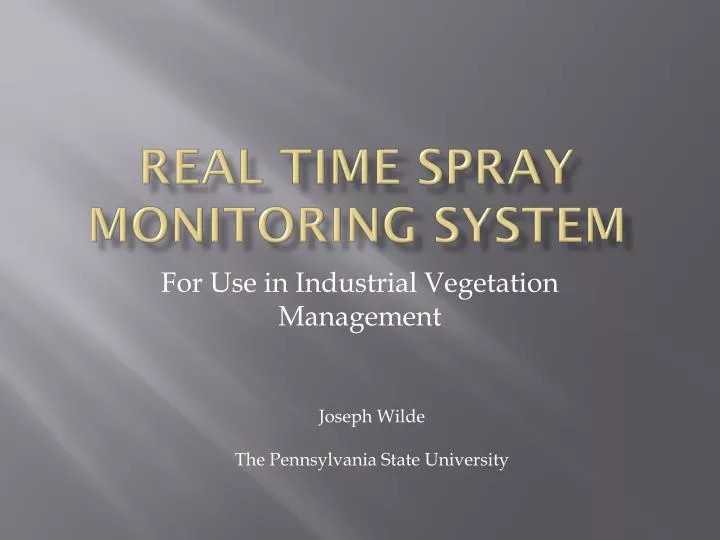 real time spray monitoring system