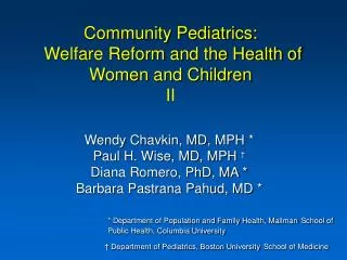 Community Pediatrics: Welfare Reform and the Health of Women and Children II