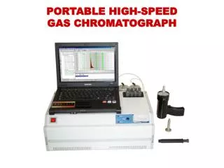 PORTABLE HIGH-SPEED GAS CHROMATOGRAPH