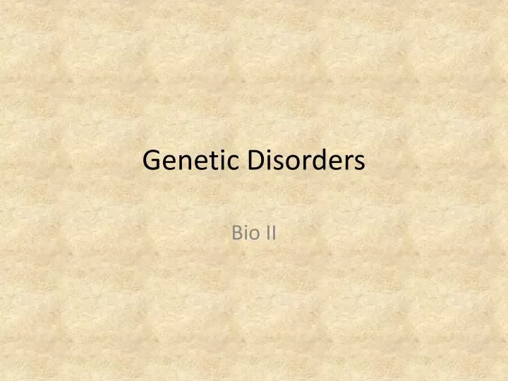 genetic disorders