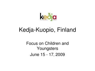 Kedja-Kuopio, Finland