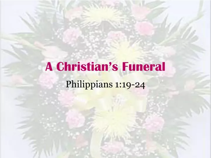 a christian s funeral