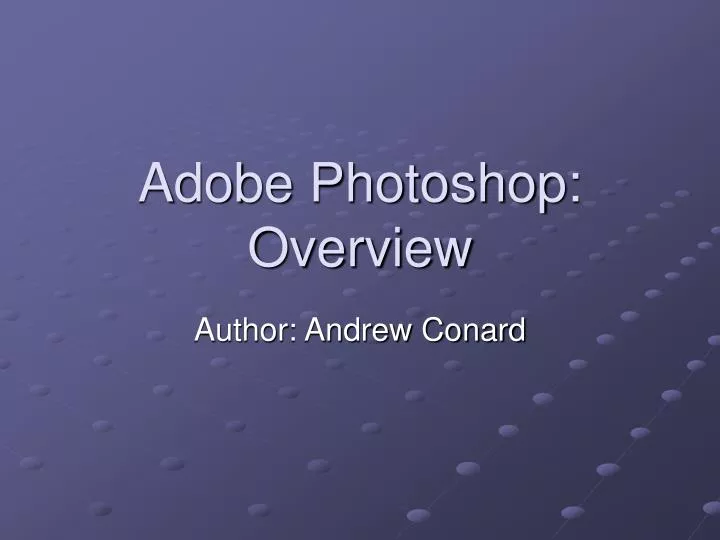 adobe photoshop overview