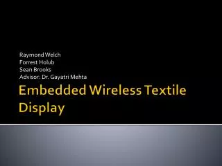 Embedded Wireless Textile Display