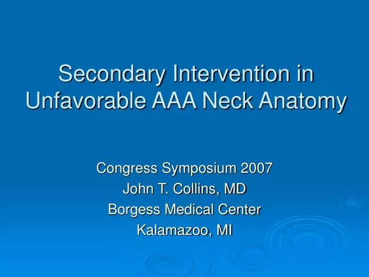 secondary intervention in unfavorable aaa neck anatomy