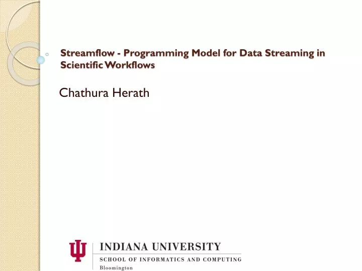 streamflow programming model for data streaming in scientific workflows