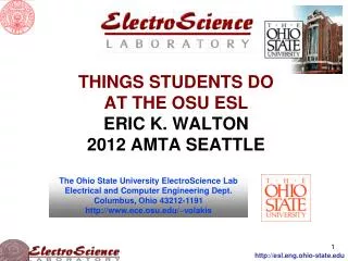 THINGS STUDENTS DO AT THE OSU ESL ERIC K. WALTON 2012 AMTA SEATTLE