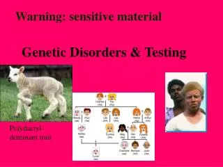 Genetic Disorders &amp; Testing