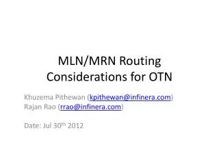 MLN/MRN Routing Considerations for OTN
