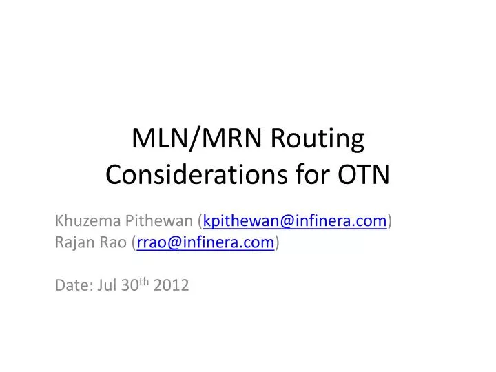 mln mrn routing considerations for otn