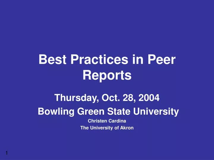 best practices in peer reports