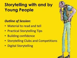 Storytelling with and by Young People