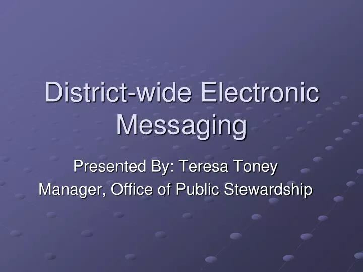 district wide electronic messaging
