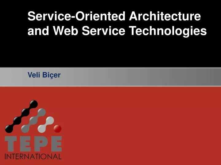 service oriented architecture and web service technologies