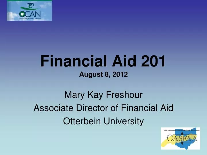 financial aid 201 august 8 2012