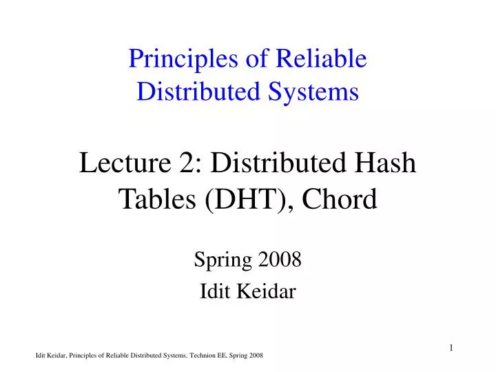 principles of reliable distributed systems lecture 2 distributed hash tables dht chord