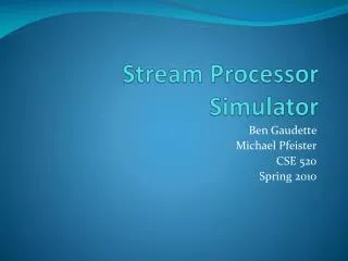 Stream Processor Simulator