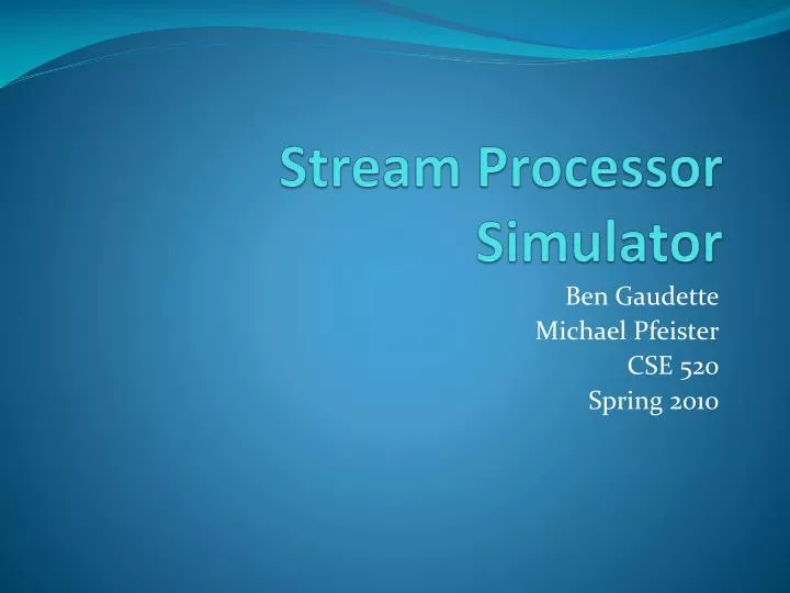 stream processor simulator