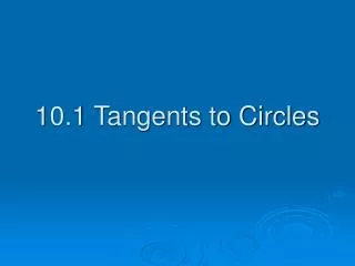 10 1 tangents to circles
