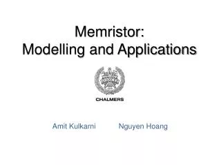 Memristor: Modelling and Applications