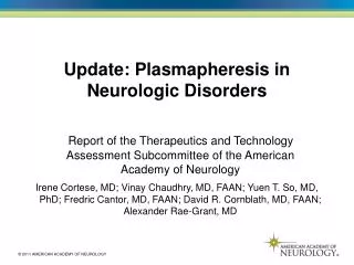 Update: Plasmapheresis in Neurologic Disorders