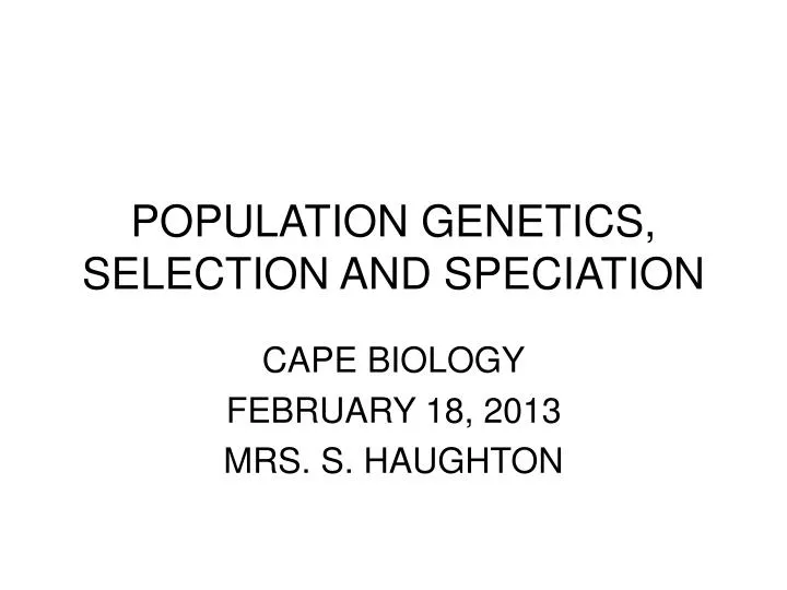 population genetics selection and speciation