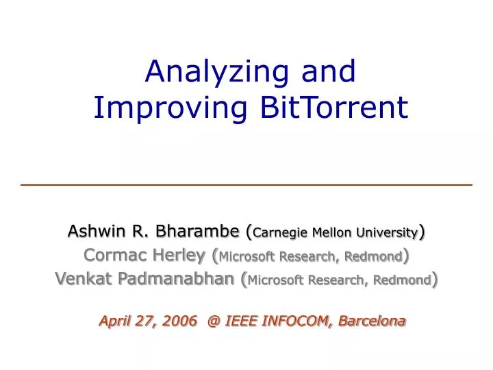 analyzing and improving bittorrent