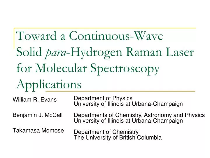toward a continuous wave solid para hydrogen raman laser for molecular spectroscopy applications