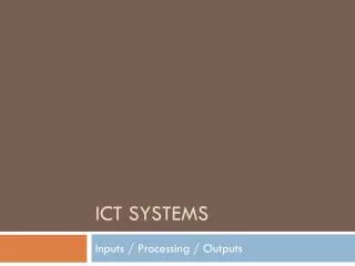 ICT systems