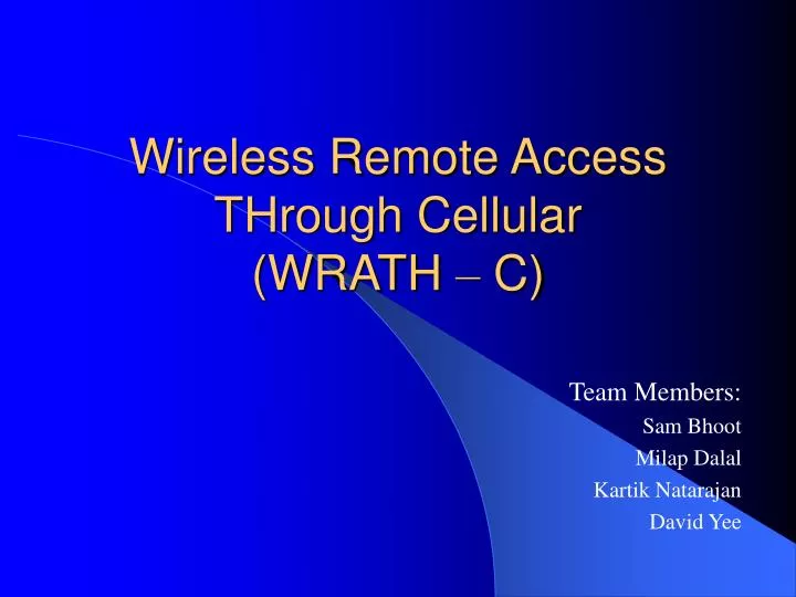 wireless remote access through cellular wrath c