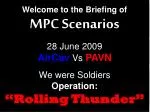 We were Soldiers Operation: “Rolling Thunder”