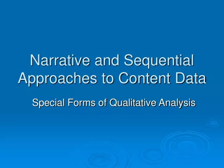narrative and sequential approaches to content data