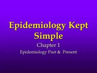 Epidemiology Kept Simple