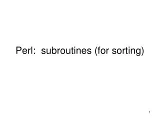 Perl: subroutines (for sorting)