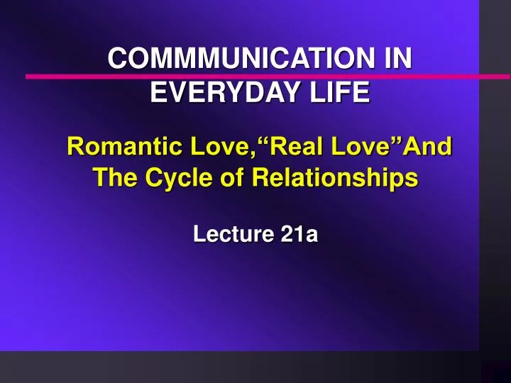romantic love real love and the cycle of relationships