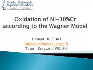 Oxidation of Ni-30%Cr according to the Wagner Model