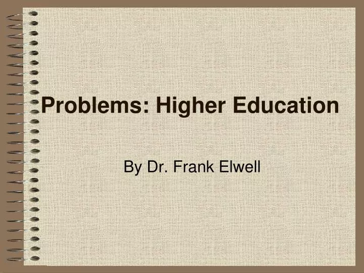 problems higher education