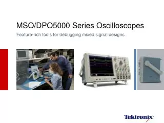 MSO/DPO5000 Series Oscilloscopes