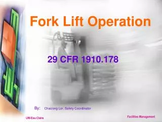 Fork Lift Operation