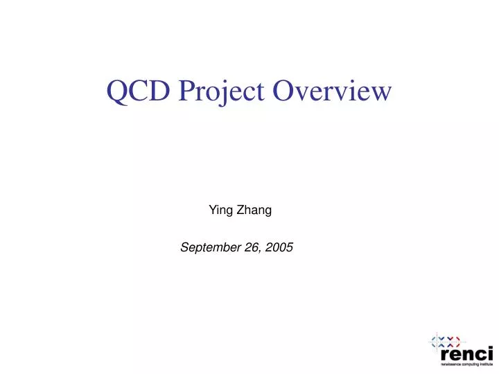 qcd project overview
