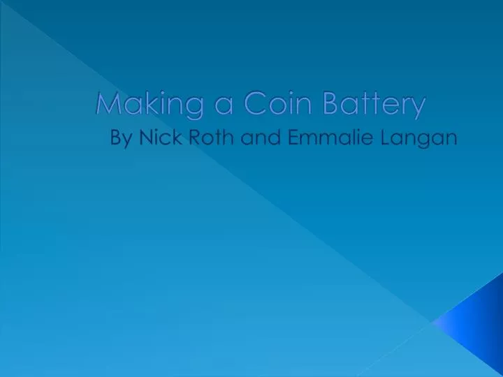 making a coin battery