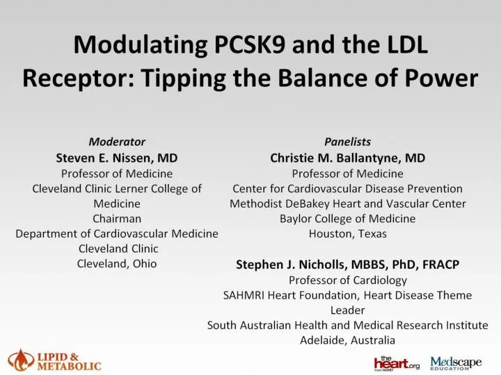 modulating pcsk9 and the ldl receptor tipping the balance of power